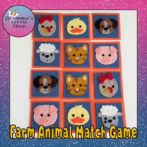 May include: A felt farm animal matching game with 12 squares. Each square features a different farm animal, including a chicken, duck, dog, sheep, cat, and pig. The squares are arranged in a 3x4 grid. The game is called "Farm Animal Match Game".