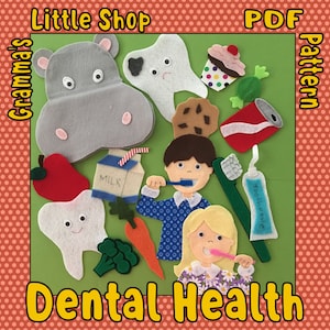 Dental Health Week Felt Story Board Pattern - PDF PATTERN ONLY