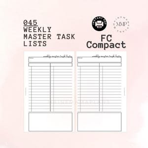 Puede incluir: Dos listas de tareas semanales maestras blancas con texto negro. Las listas están etiquetadas como "045 Weekly Master Task Lists" y "FC Compact". Cada lista tiene una sección para el enfoque y una sección para las tareas.