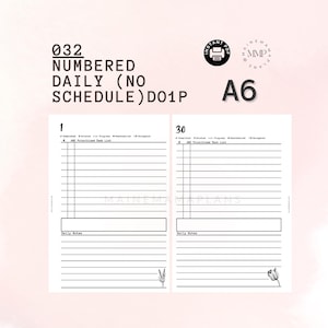 May include: A black and white printable A6 daily planner with numbered pages from 1 to 30. The planner has a section for completed tasks, tasks in progress, and a prioritized task list. There is also a section for daily notes.