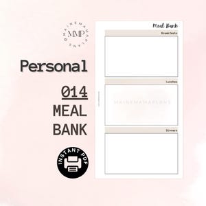 Könnte beinhalten: Ein druckbarer Speiseplan mit dem Titel "Meal Bank" und Abschnitten für Frühstück, Mittagessen und Abendessen. Der Planer enthält auch den Text "Personal 014 MEAL BANK" und ein Logo mit dem Text "MAINEMAMAPLANS".