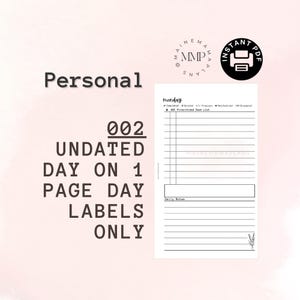 002 - Personal: UNDATED Daily with Day Labels ONLY (NO Schedule) Printable Download Personal Ring Planner Daily Printable Day on 1 Page DO1P