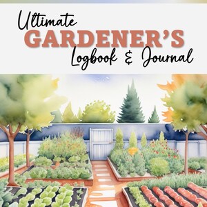 Ultimate Gardener's Logbook and Journal - Etsy