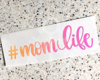 Mom life decal, #momlife decal, holographic mom life car decal sticker, mom decal for car, mom decal for tumbler, mom sticker for laptop