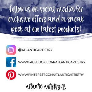 Puede incluir: Un fondo de acuarela azul con texto blanco que dice "follow us on social media for exclusive offers and a sneak peek at our latest products!"  Debajo del texto hay tres iconos de redes sociales con enlaces a las p&aacute;ginas de Instagram, Facebook y Pinterest de Atlantic Artistry.  El texto "atlantic artistry" con un s&iacute;mbolo de ancla se encuentra en la parte inferior de la imagen.
