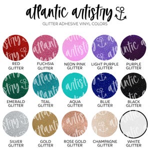 May include: A chart of 12 different colors of glitter adhesive vinyl. The colors are red, fuchsia, neon pink, light purple, purple, emerald, teal, aqua, blue, black, silver, gold, rose gold, champagne, and white.