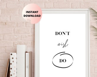 DO Wall Art Print | Unframed Print | 5 Different Sizes Included | Quote Art Print | Entrepreneur Gift | Office Wall Decor | Prints
