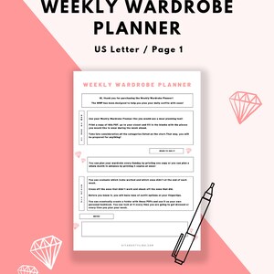 May include: A printable weekly wardrobe planner in US Letter size. The planner includes a section for planning outfits, a section for notes, and a section for evaluating outfits. The planner is designed to help you plan your daily outfits with ease.