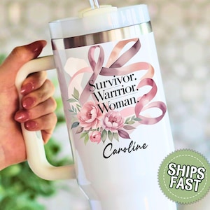 Personalized Breast Cancer Survivor Tumbler: 40 oz Stainless Steel Travel Mug