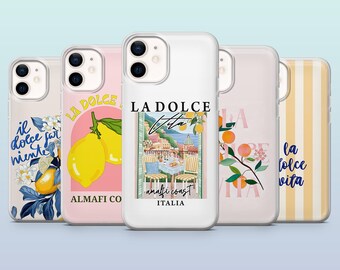 La Dolce Vita Phone Case Italian Saying Summery Cover for iPhone 16,15,14,13,12, Samsung S25,S24,S23FE,S22,A16,A26,A56, Pixel 9Pro,8A,7