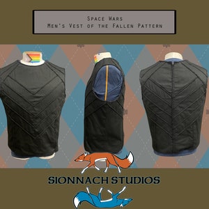 May include: A black sleeveless vest with a chevron pattern on the front and back. The vest is displayed on a mannequin against a patterned background. The text "Space Wars Men's Vest of the Fallen Pattern" is displayed above the image. The text "Sionnach Studios" is displayed below the image.