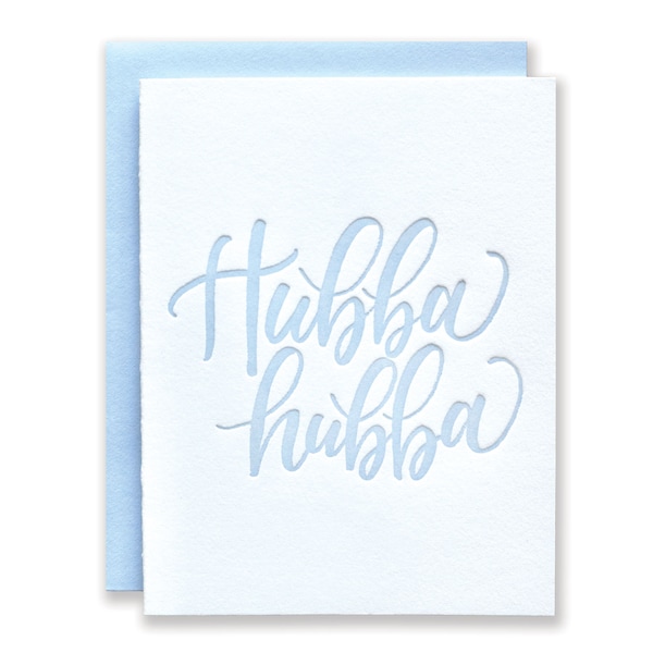 Hubba Hubba Letterpress Card | Valentines Day Card for Him