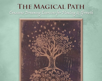 The Magical Path Shamanic Workbook (with accompanying MP3 audio soundtracks)