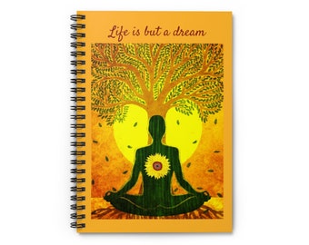Life is But A Dream Spiral Notebook - Ruled Line | Dream Journal |  Shamanic Journey Experiences | Meditation Diary