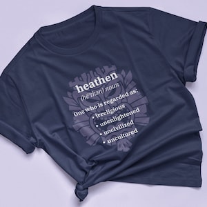 Definition of a Heathen Message Tee | Edgy Alt Clothing | Witchy, Shaman Shirt