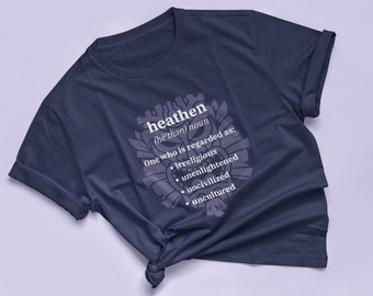 Definition of a Heathen Message Tee | Edgy Alt Clothing | Witchy, Shaman Shirt