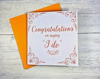 Congratulations on sayin I do Wedding Day Card, Personalised Wedding Card, Newlyweds Card, Mr & Mrs Card, To The Bride And Groom