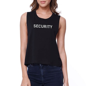 HUMOR | Security - Women&#39;s Black Crop Top Funny Graphic Sleeveless Crop Tee (JCR065)