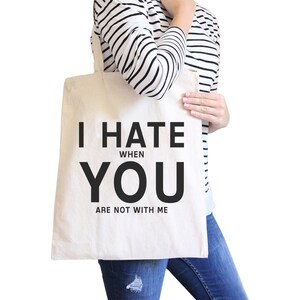 I Hate You Natural/Black Eco Bag Funny Graphic Gift Ideas For Girlfriends