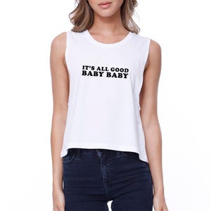 GIRLY | It&#39;s All Good Baby White Sleeveless Cute Crop Top (JCR097WT)
