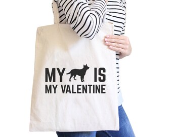 My Dog My Valentine Natural/Black Canvas Bag Valentine's Day For Dog Lovers