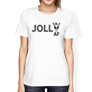 CHRISTMAS | Jolly Af