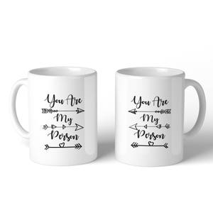 You Are My Person Arrow Cute Funny Stylish Ceramic Matching Coffee Couple Mugs
