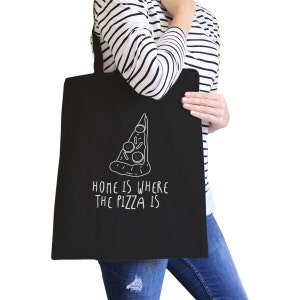 Home Is Where Pizza Natural/Black Canvas Bag Cute Graphic Printed Eco Bag