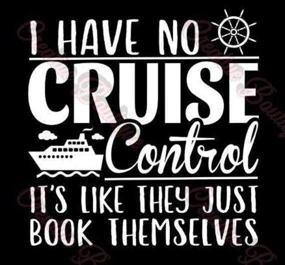 Download I have no Cruise control ship anchor water ocean SVG cut ...
