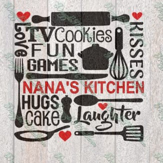 Free Free 135 Nana&#039;s Kitchen Svg Free SVG PNG EPS DXF File
