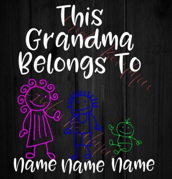 Download This Grandma Belongs to grandkids boy girl Nana Maw Maw MaMa | Etsy