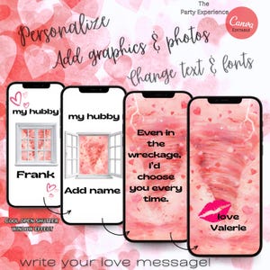 Pu&ograve; includere: Quattro smartphone che mostrano messaggi e grafica romantica. I telefoni presentano frasi come "my hubby", "Even in the wreckage, I'd choose you every time" e "love Valerie". Lo sfondo &egrave; un motivo di cuori rosa.