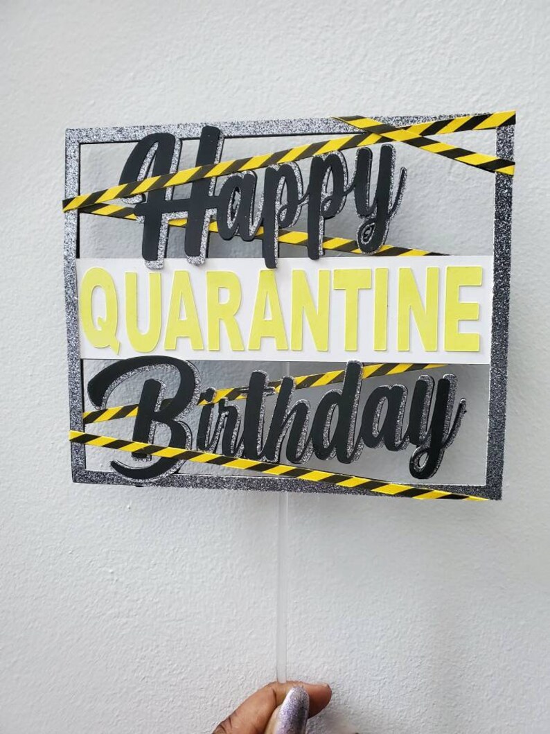 Quarantine Birthday Party Decoration Quarantine Cake Topper Etsy