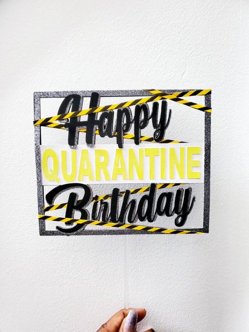 Quarantine Birthday Party Decoration Quarantine Cake Topper - Etsy