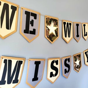 Army Banner, We Will Miss You Banner, Military Camouflage Banner,  Farewell,  Deployment, Going Away Party Banner, Retirement Banner