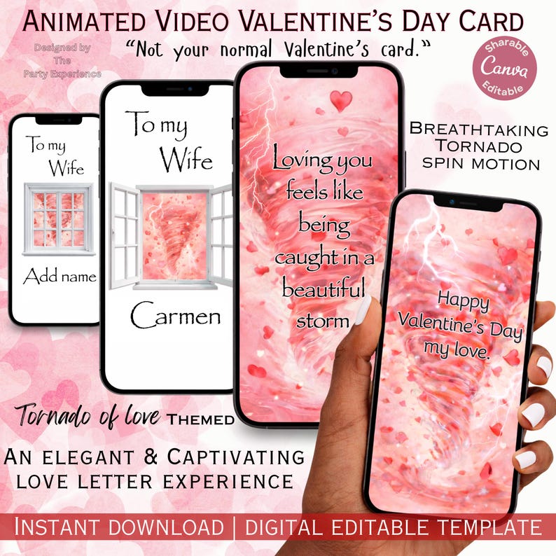 Pu&ograve; includere: Biglietto di San Valentino animato su smartphone. Il design presenta un tema a forma di tornado d'amore con il testo "Loving you feels like being caught in a beautiful storm". &Egrave; un download immediato e un modello digitale modificabile.