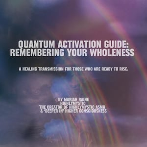Puede incluir: Portada de libro con el título "QUANTUM ACTIVATION GUIDE: REMEMBERING YOUR WHOLENESS" sobre un fondo de arcoíris y cielo nublado. También se ve el texto "A HEALING TRANSMISSION FOR THOSE WHO ARE READY TO RISE". La autora es Mariah Raine.