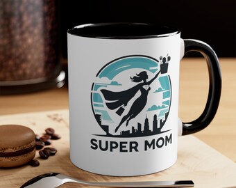 Super Mom Mug Cute Wife, Mothers Day Present, Baby Shower Gift, Mother's Day Gifts, Best Mom, Mothers Day Ideas 110z Two Toned Coffee Cup