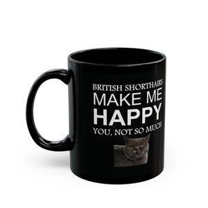 British Shorthair Cat Mug: Funny Kitty Lover Gift