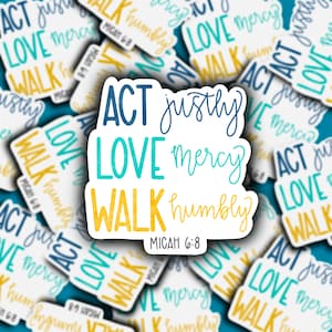 Micah 6:8 Handwritten Sticker | Act Justly, Love Mercy, Walk Humbly | Weatherproof Sticker | Laptop Sticker | Water Bottle Sticker | Die-Cut