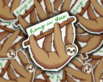 Hang In There Sloth Sticker | Weatherproof Die-Cut
