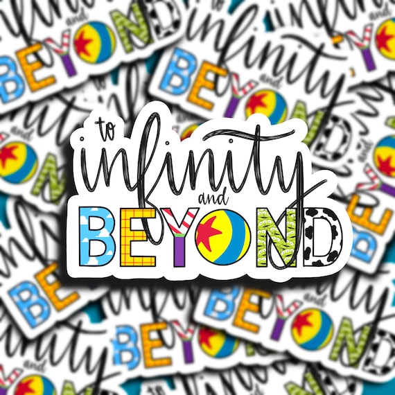 To Infinity and Beyond Sticker | Toy Story Sticker | Disney Sticker | Pixar | Weatherproof Sticker | Laptop Sticker | Water Bottle Sticker