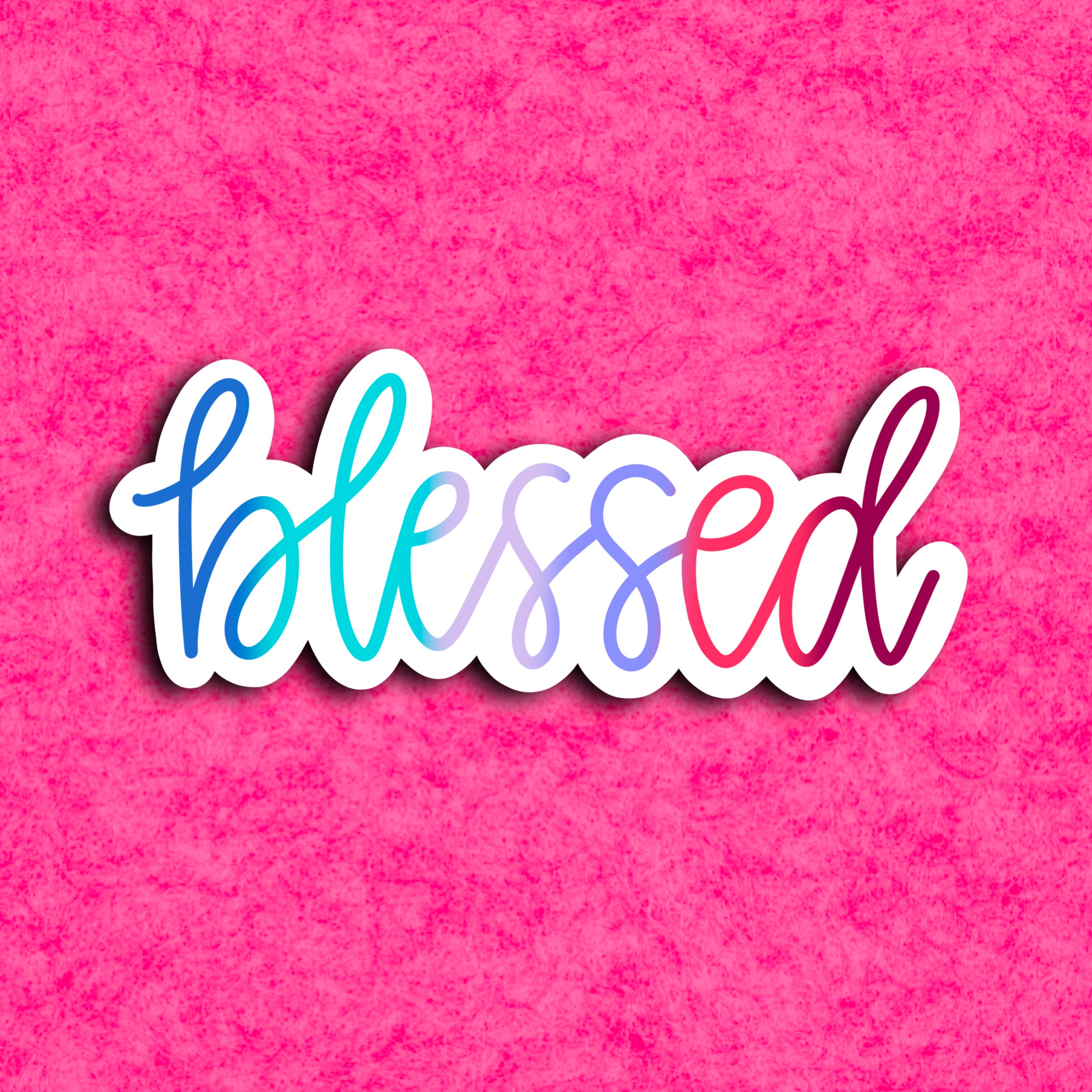Blessed Handwritten Sticker | Weatherproof Sticker | Ombre Sticker ...