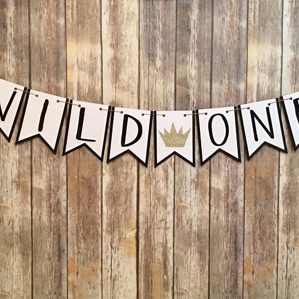 Wild One Banner, Where The Wild Things Are Inspired Banner, One Banner, First Birthday, Photo Prop