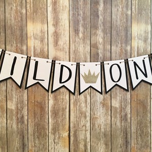 Wild One Banner, Where The Wild Things Are Inspired Banner, One Banner, First Birthday, Photo Prop image 4