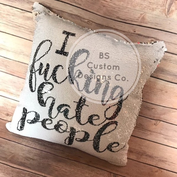 I fucking hate people. mermaid pillow case. pillow case. adult humor. hidden saying. custom printed. custom pillowcase