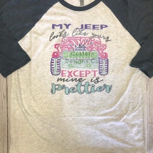 Exotic Jeep, jeep girl, jeep gear, custom jeep, custom shirt, custom raglan, custom shirt, custom, jeep love, jeeps rock, customize