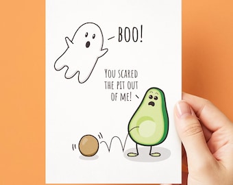 Funny Halloween Card, Scared the Pit Out of Me, Avocado Ghost Card, Pun Halloween Card, Funny Avocado Halloween Card, Spooky Ghost Pun