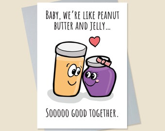 Funny Valentine's Day Card, Cute Valentine's Day Card, PB&J Valentine's Day Card, Card for Husband, Card For Wife, Girlfriend, Boyfriend