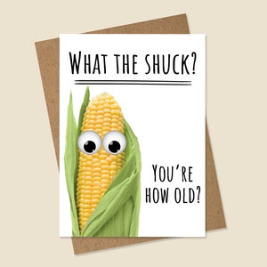 Pun Birthday Card, Funny Birthday Card, Corn Birthday Card